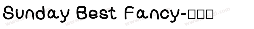 Sunday Best Fancy字体转换
